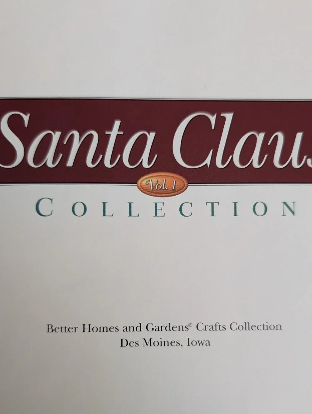 Santa Claus Collection Glossy Collector's Book, BHG Publication Vol.1